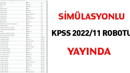Simülasyonlu KPSS 2022/11 robotu yayında